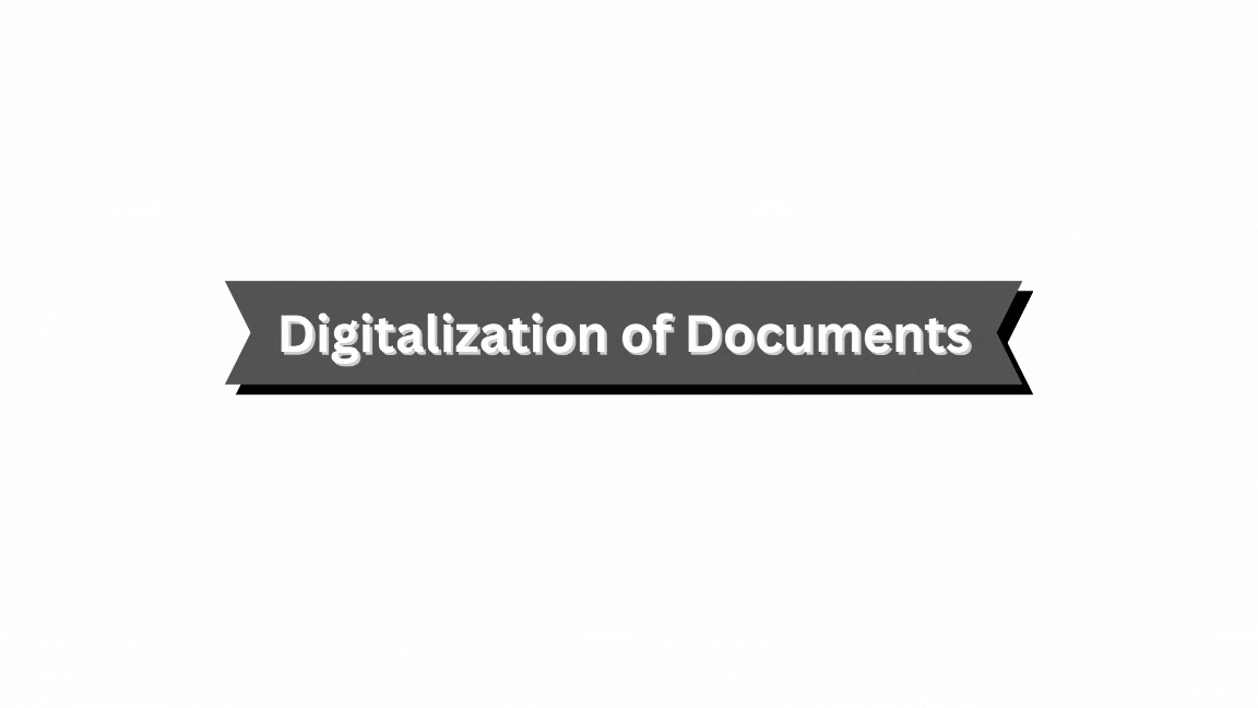 Digitalization of Documents