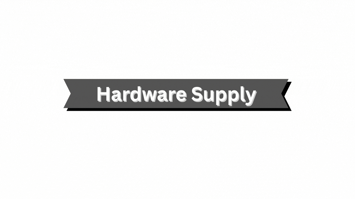 Hardware Supply